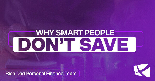 Profitable Investment Strategies: Three Reasons Why Smart People Don’t Save