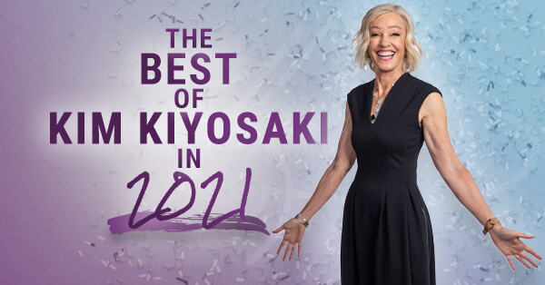 Best of Kim Kiyosaki 2021
