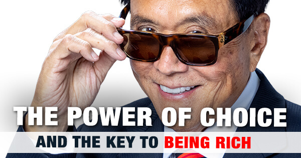 The Power of Choice and the Key to Being Rich