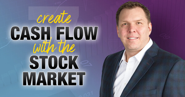 7 Reasons to Use Create Cash Flow With the Stock Market