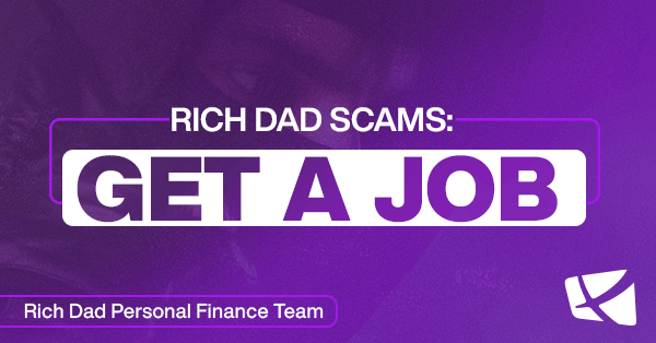 rich dad scam get a job image