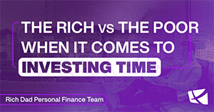 How the Rich Invest Time vs. The Poor
