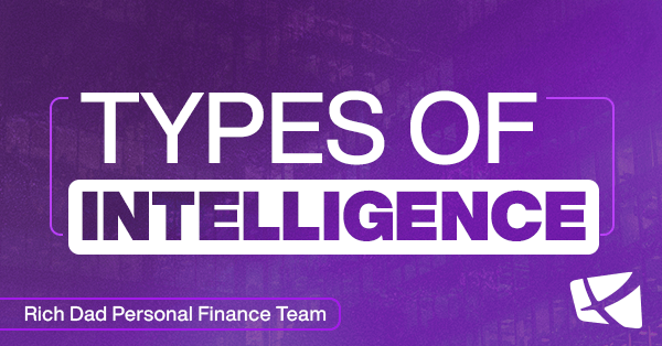 Seven Types of Intelligences (And The One That Can Help You Be Rich)