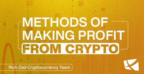 Methods of Making Profit from Crypto