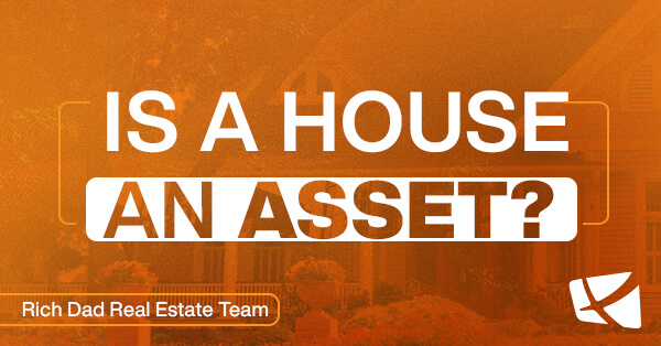 Rich Dad Scam #6: Your House is an Asset image