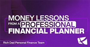 Four Money Lessons from a Professional Financial Planner