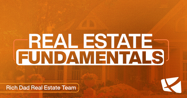 4 Real Estate Fundamentals First