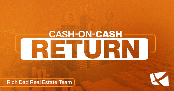 How To Use Cash-on-Cash Return and Due Diligence In Real Estate