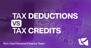 Tax Deductions versus Tax Credits