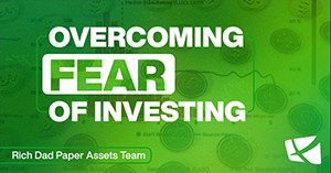 Overcome Your Fears of Investing