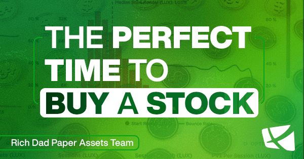 The Perfect Time to Buy a Stock