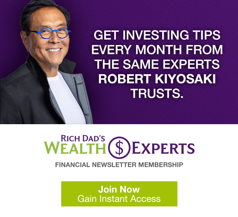 rich dads wealth experts newsletter sign up