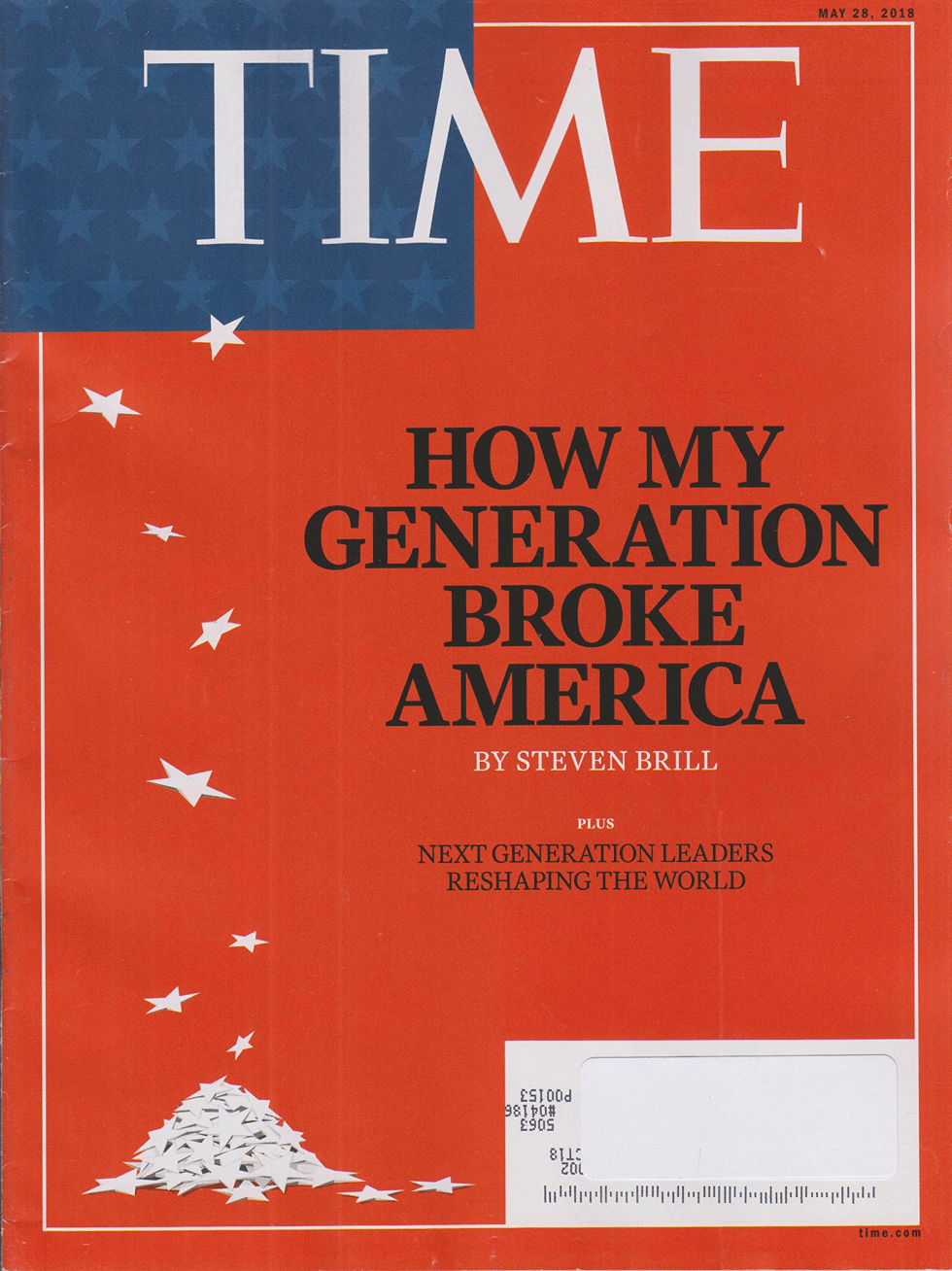 How My Generation Broke America - Time Magazine