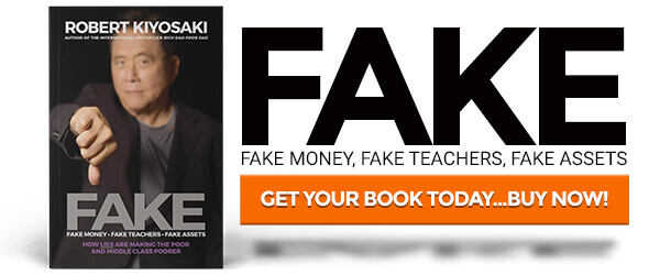 Buy best-selling author, Robert Kiyosaki's latest book, FAKE