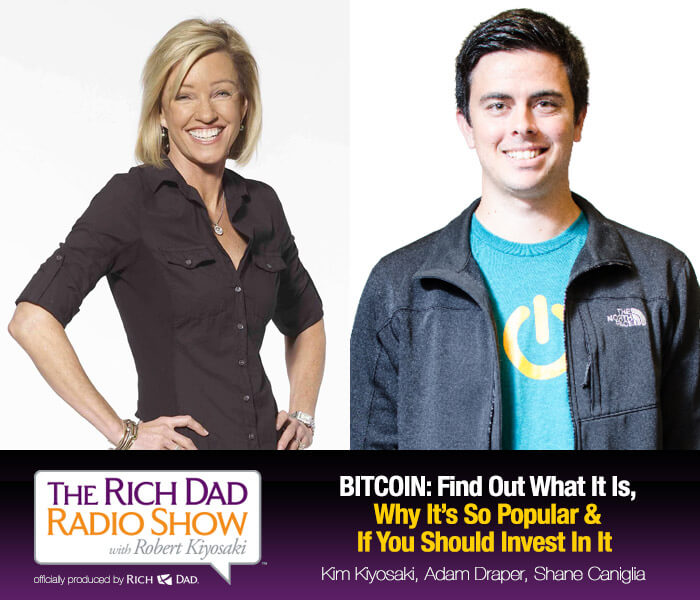 BITCOIN: Find Out What It Is by Kim Kiyosaki, Adam Draper & Shane Cniglia