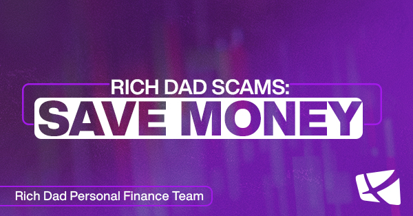 Rich Dad Scam #5: Save Money image