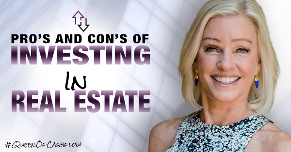 The (Many) Pros and (Few) Cons of Real Estate Investing by Kim Kiyosaki