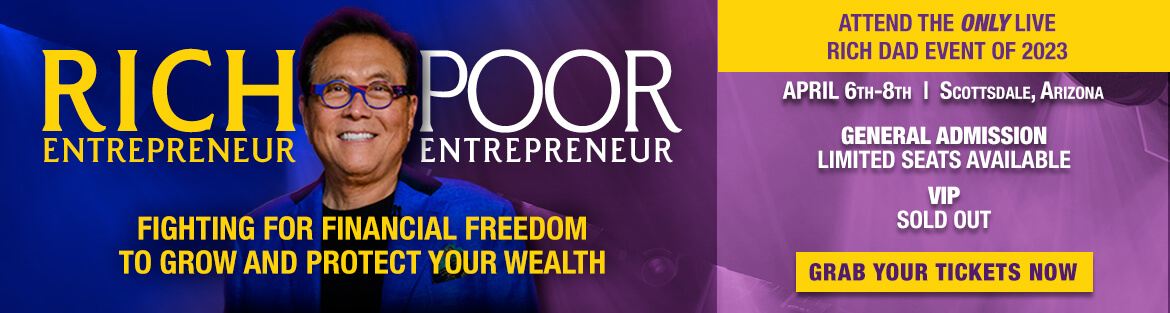 rich entrepreneur poor entrepreneur live event - grab your tickets now